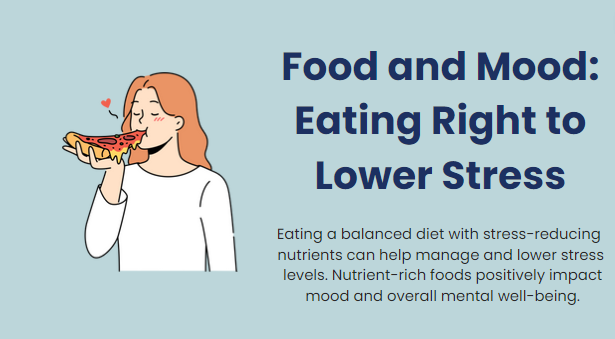 Food and mood: eating right to lower stress