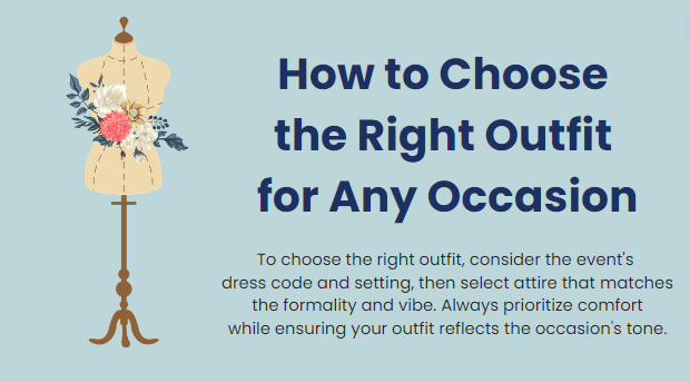 How to create the right outfit for any occasion